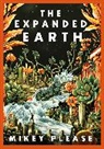 Mikey Please - The Expanded Earth