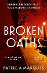 Patricia Marques - Broken Oaths