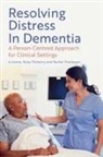 Ruby Fitzhenry, Jo James, Rachel Thompson - Resolving Distress in Dementia