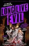 Sarah Rees Brennan, Brennan Sarah Rees - Long Live Evil