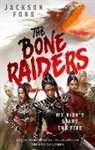 Jackson Ford - The Bone Raiders
