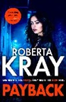 Roberta Kray, Kray Roberta - Payback