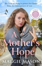 Maggie Mason - A Mother's Hope