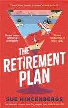 Sue Hincenbergs - The Retirement Plan
