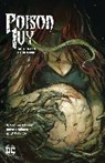 Kelley Jones, Alan Kaplan, Guillermo Miguel March Dols, Marcio Takara, Luciano Vecchio, G Willow Wilson... - Poison Ivy Vol. 3: Mourning Sickness