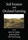 Chi-Hua Huang, Huang Chi-Hua, Junliang Tian, Junliang (Chinese Academy of Sciences Tian, Tian Junliang - Soil Erosion and Dryland Farming