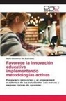 Nadia Barrientos de Bojórquez - Favorece la innovación educativa implementando metodologías activas