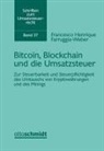 Francesco Henrique Farrugia-Weber - Bitcoin, Blockchain und die Umsatzsteuer