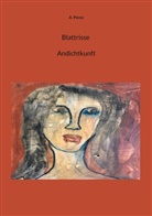 A Perez, A. Perez - Blattrisse Andichtkunft