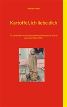 Richard Deiss - Kartoffel, ich liebe dich