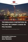 Ural Akhmedov, Samariddin Eshkoraev, Abror Namozov - TECHNOLOGIE D'OBTENTION DE FILLERS DE CIMENT À BASE DE POLYACIDES