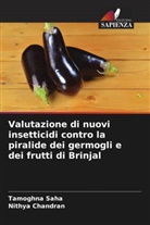 Nithya Chandran, Tamoghna Saha - Valutazione di nuovi insetticidi contro la piralide dei germogli e dei frutti di Brinjal