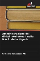 Catherine Hembadoon Abo - Amministrazione dei diritti intellettuali nella N.A.R. della Nigeria