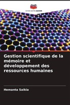 Hemanta Saikia - Gestion scientifique de la mémoire et développement des ressources humaines