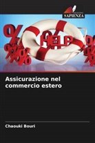 Chaouki Bouri - Assicurazione nel commercio estero