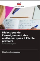 Nicoleta Samarescu - Didactique de l'enseignement des mathématiques à l'école primaire