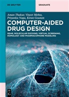 Kiran Goutam, Vineet Mehta, Priyanka Nagu, Priyanka et al Nagu, Aman Thakur - Computer-Aided Drug Design