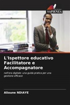 Alioune Ndiaye - L'Ispettore educativo Facilitatore e Accompagnatore