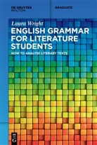 Laura Wright - English Grammar for Literature Students