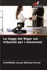 D¿Almeida Ismael Wilfried Pierrot, D'Almeida Ismael Wilfried Pierrot - La legge del Niger sui tribunali per i minorenni