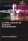 Parminasse DJENOUDJI - Le sfide culturali dei progressi tecnobiomedici