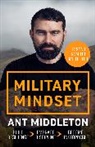 Ant Middleton, Middleton Ant - Military Mindset: Lessons from the Battlefield