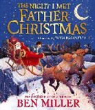 Ben Miller, Elisa Paganelli - The Night I Met Father Christmas
