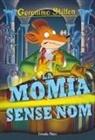 David Nel·Lo, Geronimo Stilton - La mòmia sense nom : Geronimo Stilton 41