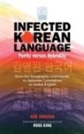 Jongsok Koh - Infected Korean Language, Purity Versus Hybridity
