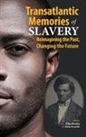 Elisa Bordin, Anna Scacchi - Transatlantic Memories of Slavery