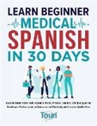 Touri Language Learning - Learn Beginner Medical Spanish in 30 Days