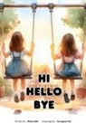 Miran Kim - HI HELLO BYE