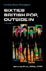 Gordon Thompson, Gordon Ross Thompson, Thompson Gordon Ross - Sixties British Pop, Outside in