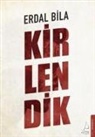 Erdal Bila - Kirlendik