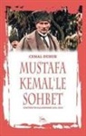 Cemal Duruk - Mustafa Kemalle Sohbet