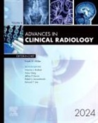 Frank H Miller, Miller Frank H. - Advances in Clinical Radiology, 2024: Volume 6-1