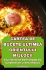 David Mure¿an - CARTEA DE BUCETE ULTIMEA ORIENTULUI MIJLOCII