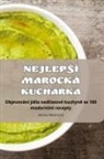 Helena P¿Ikrylová - NEJLEP¿Í MAROCKÁ KUCHA¿KA