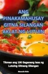 Manuela Soler - ANG PINAKAMAHUSAY GITNA SILANGAN AKLAT NG LUTUIN
