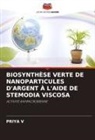 Priya V - BIOSYNTHÈSE VERTE DE NANOPARTICULES D'ARGENT À L'AIDE DE STEMODIA VISCOSA