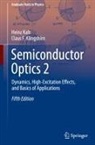 Heinz Kalt, Claus F Klingshirn, Claus F. Klingshirn - Semiconductor Optics 2