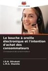 I. D. N. Dilrukshi, I.D.N. Dilrukshi, L. M. A. Shamila, L.M.A. Shamila - Le bouche à oreille électronique et l'intention d'achat des consommateurs
