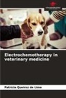 Patrícia Queiroz de Lima - Electrochemotherapy in veterinary medicine