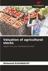 Mohamed Elkhabachy - Valuation of agricultural stocks