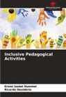 Ricardo Desidério, Eromi Izabel Hummel - Inclusive Pedagogical Activities