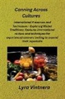 Lyra Vintnera - Canning Across Cultures