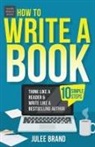 JuLee Brand - How to Write a Book