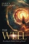Lilly Andaman - The Well