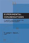 Timothy N. Ogden, Ogden Timothy N. - Experimental Conversations