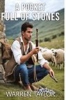 Warren Harvey Taylor - A POCKET FULL OF STONES